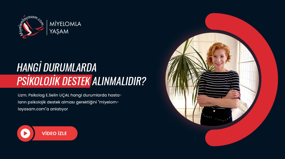 Hangi durumlarda psikolojik destek alınmalıdır?