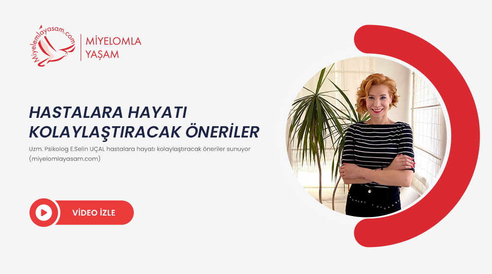 Hastalara hayatı kolaylaştıracak öneriler